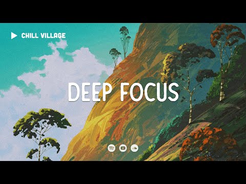 Deep Focus Lofi Mix StudyWork Concentration