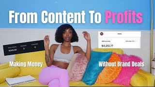 Information The Truth About Being A Content Creator: From 0 to $6K No Brand Deals Needed!! Here's How I Did It Update