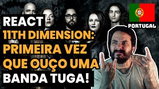 Brazilian Reacts - 11TH DIMENSION - Shades of Personality / React World Tour - PORTUGAL