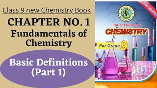Ch.1 Definitions of Matter, Element, Substance, Atom, Molecule | class 9 new chemistry book