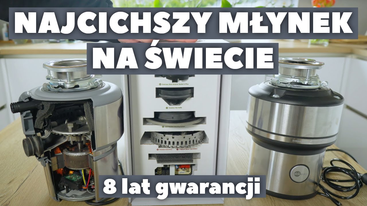 Najlepszy młynek do odpadków jaki możesz mieć. 8 lat gwarancji