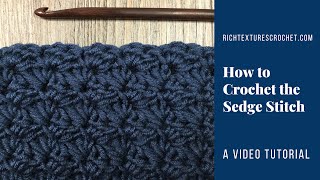 Sedge Stitch - How to Crochet
