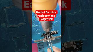 redmi 9a phone mice change kaise karen easy trick #mobilereparing #viral #trending #shortvideo
