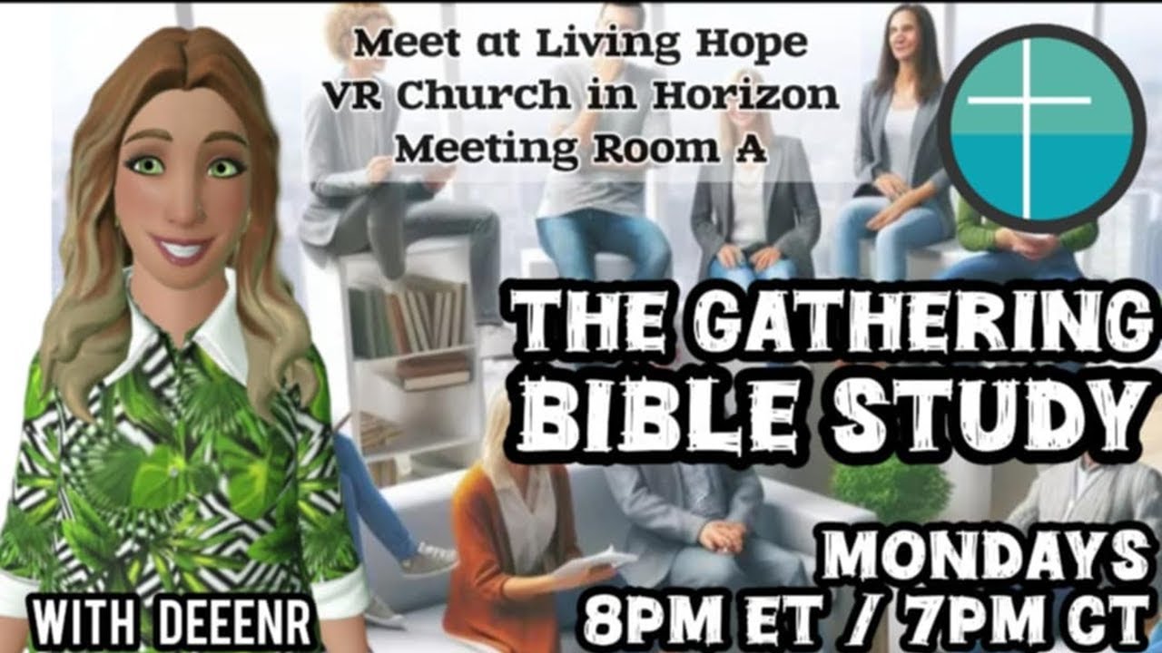 The Gathering Bible Study at Living Hope VR Church 2-16-26