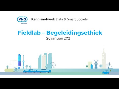 VNG Kennisnetwerk Data & Smart Society - Fieldlab - Begeleidingsethiek