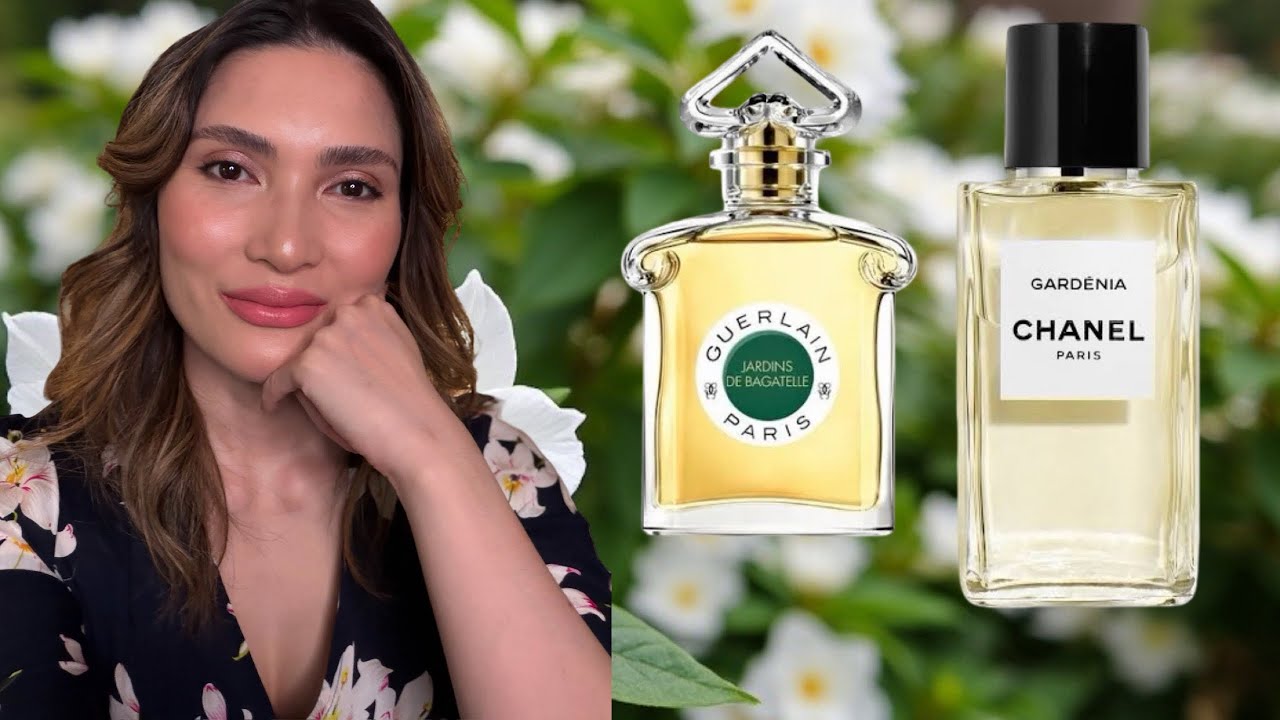 Chanel Gardenia / Guerlain Jardins de Bagatelle - YouTube