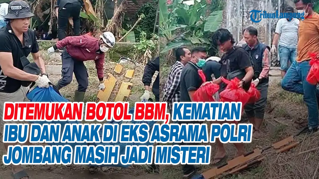 Ditemukan Botol BBM, Kematian Ibu dan Anak di Eks Asrama Polri Jombang Masih Jadi Misteri
