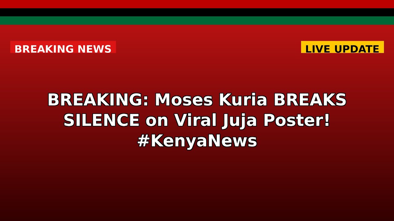 BREAKING: Moses Kuria BREAKS SILENCE on Viral Juja Poster! 