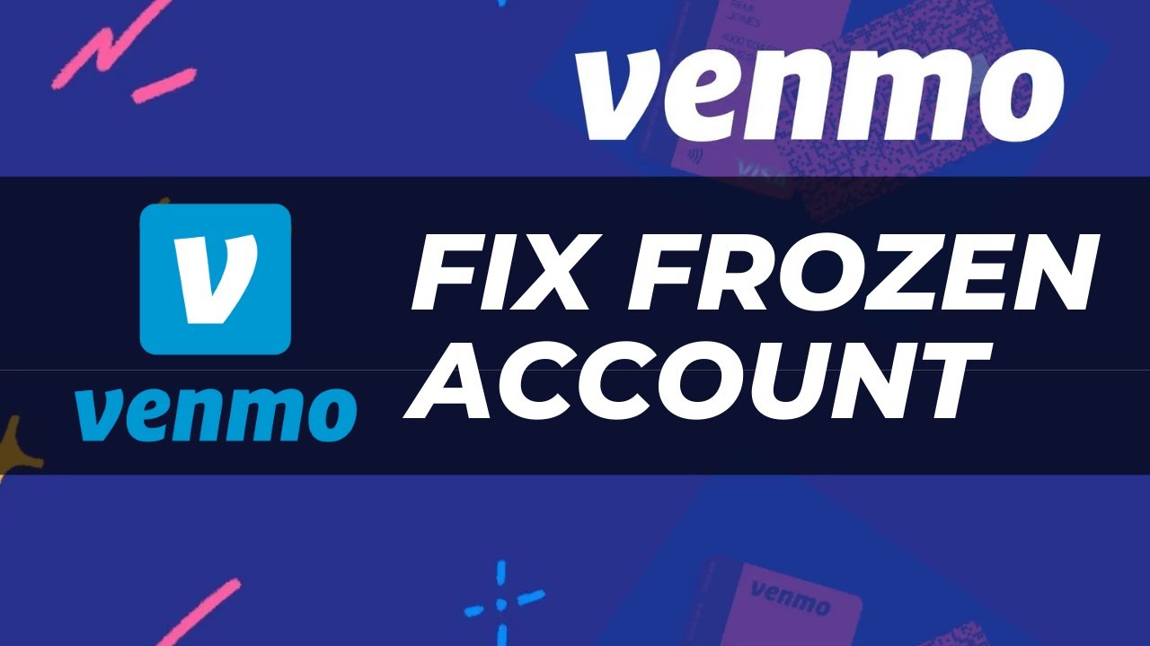 How To Fix Frozen Venmo Account