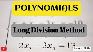 Maths  Polynomials  Long Division Method   Ssc cgl Chslcbse By Maruti Sir