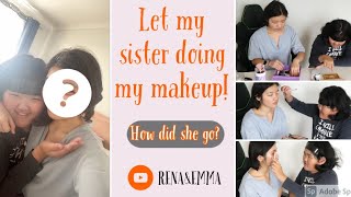 Sister's makeup challenge! Emma did my full face makeup today!