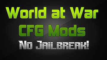 CoD: World at War CFG Mods NO JAILBREAK! [PS3 + Download]