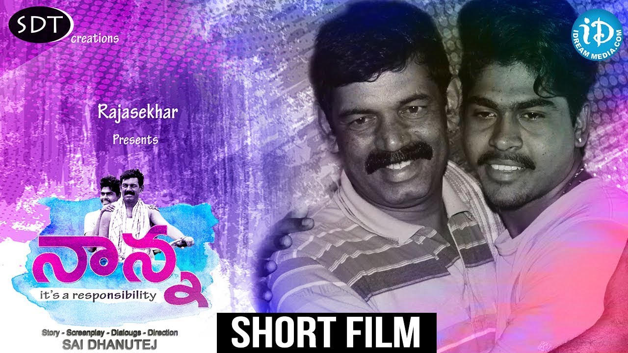Nanna - Latest Telugu Short Film 2019|Sai Dhanu Tej telugu hd movies download 2019