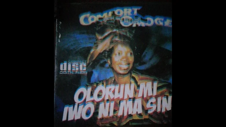 comfort omoge iwo ni ma sin