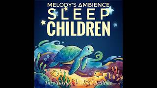 Tilly the Sea Turtle: Bedtime Stories for Kids and Toddlers Update