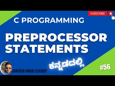 "Mastering C Preprocessor Statements: Boost Your Coding Skills in Kannada!" | Class 56