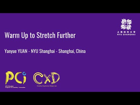 Warm Up to Stretch Further | Yanyue YUAN
