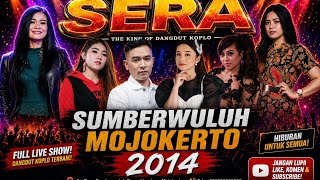 Om Sera Live Sumberwuluh Mojokerto 2014