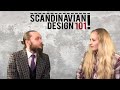 What is Scandinavia? And what is Scandinavian design? A brief history of the Nordic countries.