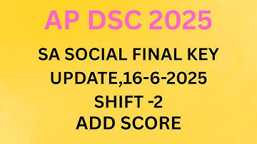 AP DSC 2025 SA SOCIAL FINAL KEY CHANGES  16-6-2025 SHIFT -2||AP DSC TODAY WEBSITE UPDATES
