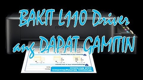 Bypass epson L120 driver and use L110 driver (Filipino)