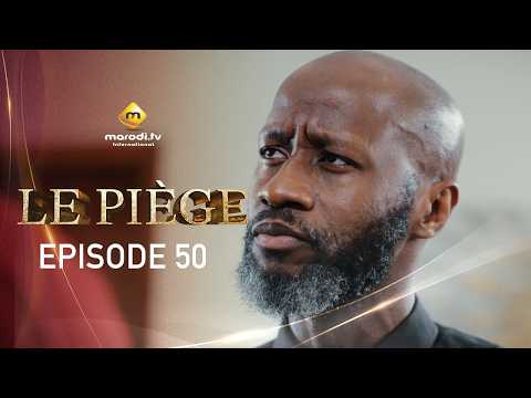 Série - LE PIÈGE - Épisode 50