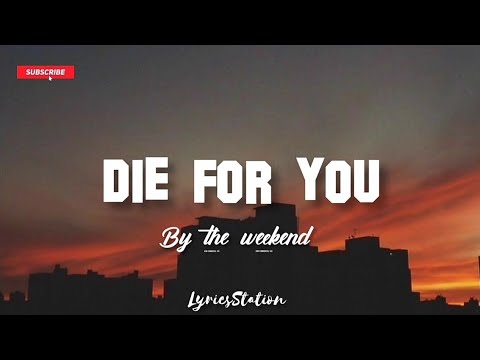 the weeknd die for you live