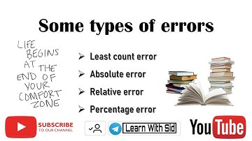 Least count error, Absolute error, Relative error & Percentage error #error #typesoferrors #physics