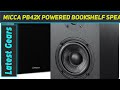Micca PB42X Powered Bookshelf Speakers - Short-Review