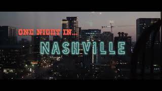 One Night in Nashville | Travel Film | FX30 |