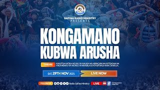 LIVE NOW 🔴 KONGAMANO KUBWA LA KUJENGWA UPYA NA KUIRUDIA EDEN YAKO  - 29/11/2025