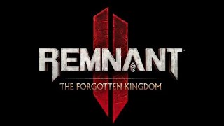 :  Remnant 2 DLC 2  2  