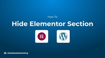 How To Hide Elementor Section (FULL TUTORIAL)