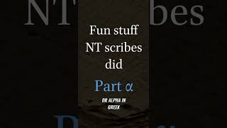 Fun Stuff Scribes Did- Part 1