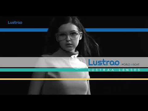 LUSTRAA a range of PREMIUM-COATED spectacle LENSES. - video from Yash Optics and Lens
