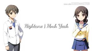 Nightcore | Mmh Yeah