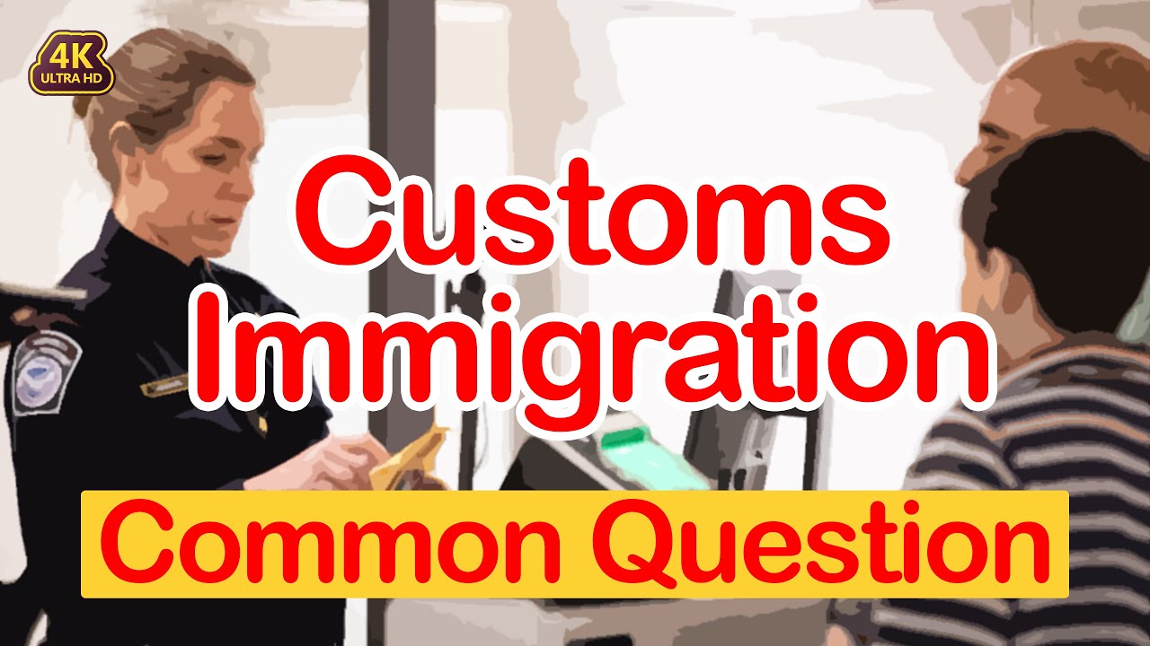 Customs & Immigration Questions At The Airport - Practical English - UK / USA / US Passport Control