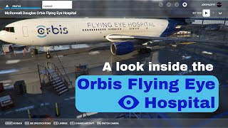 Orbis Flying Eye Hospital in MSFS2020  ||  FREE DOWNLOAD
