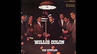 WILLIE COLÓN THE HUSTLER (Willie Colón)