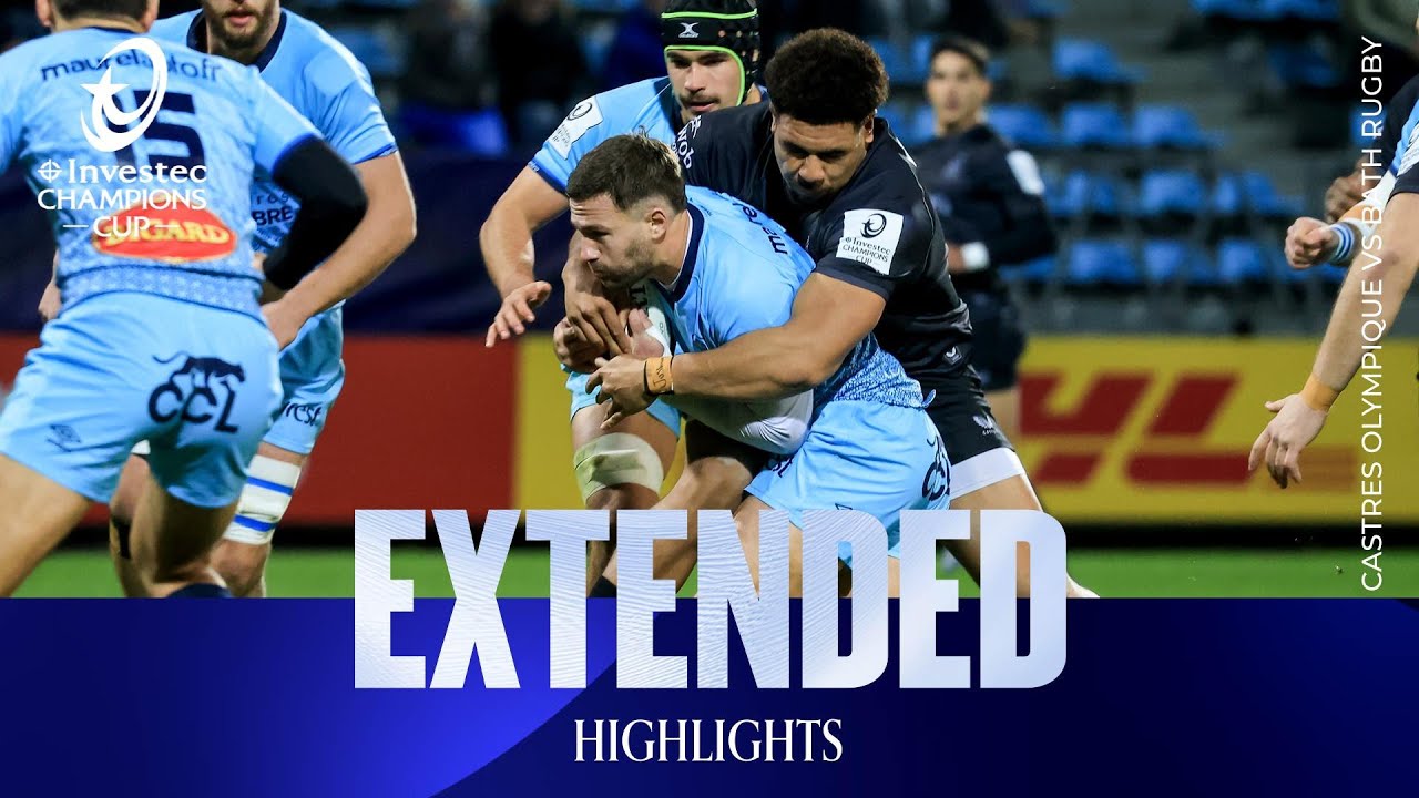 Bruising encounter | Castres Olympique v Bath Rugby | Investec Champions Cup Extended Highlights