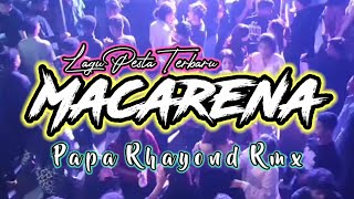 Download Mp3 LAGU PESTA MAKARENA REMIX TERBARU // PAPA RHAYOND RMX Gudang lagu Download Mp3 LAGU PESTA MAKARENA REMIX TERBARU // PAPA RHAYOND RMX