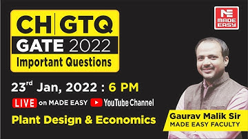 GATE Through Questions(GTQ)|GATE 2022 |CH |Plant Design & Economics |By Gaurav Malik Sir | MADE EASY