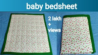 Make a Baby Bedsheet with cloth at home || How to make baby bedsheet cutting and stitching