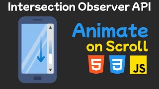 Scroll Animation Made Easy: Intersection Observer API Tutorial