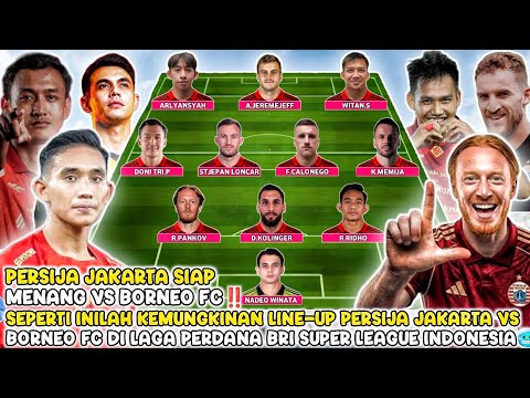 bogeltoto x aries toto togel - SIAP MENANG‼️BERIKUT INILAH KEMUNGKINAN LINE-UP PERSIJA JAKARTA VS BORNEO FC DI LAGA SUPER LEAGUE 🥶!