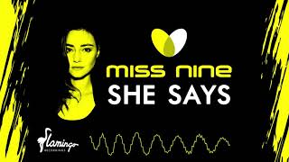 Miss Nine - She Says