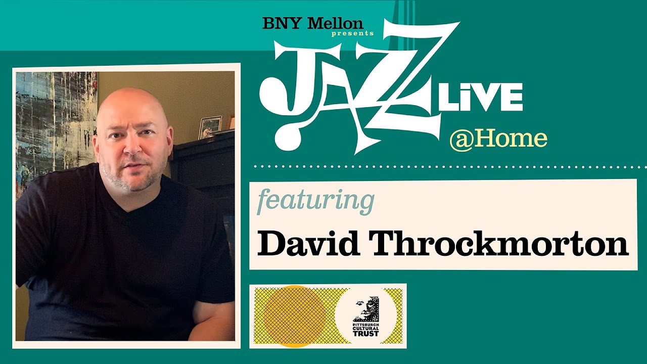David Throckmorton on 2020, 90s hip hop, and why he became a drummer - JazzLive @Home EP. 5