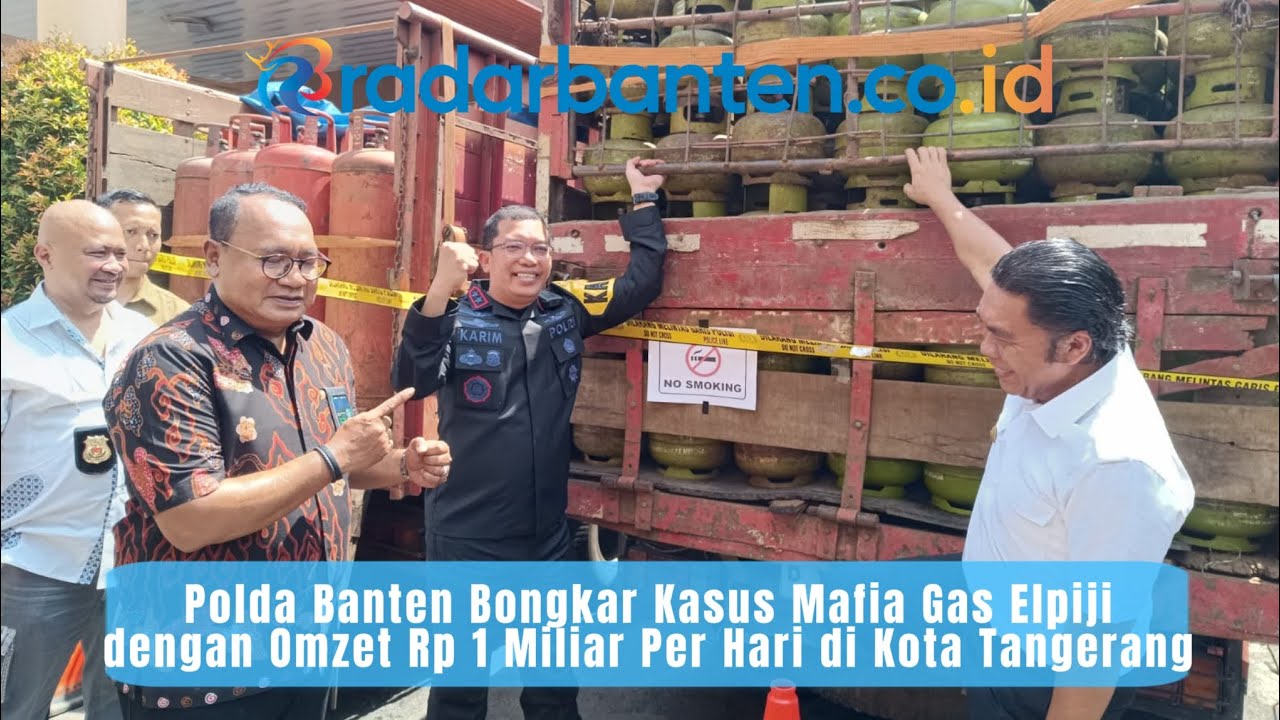 Polda Banten Bongkar Kasus Mafia Gas Elpiji dengan Omzet Rp 1 Miliar Per Hari di Kota Tangerang