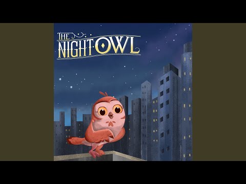 The Night Owl - Angel (Lullaby Version)