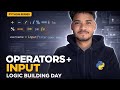 Operators &amp; User Input (Logic Building Start)